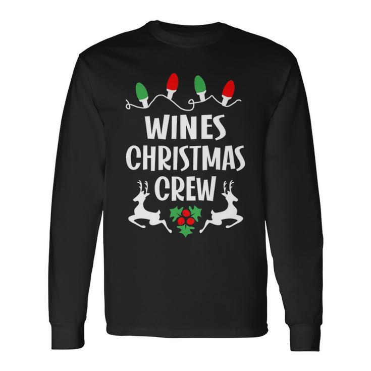 Wines Name Christmas Crew Wines Long Sleeve T-Shirt
