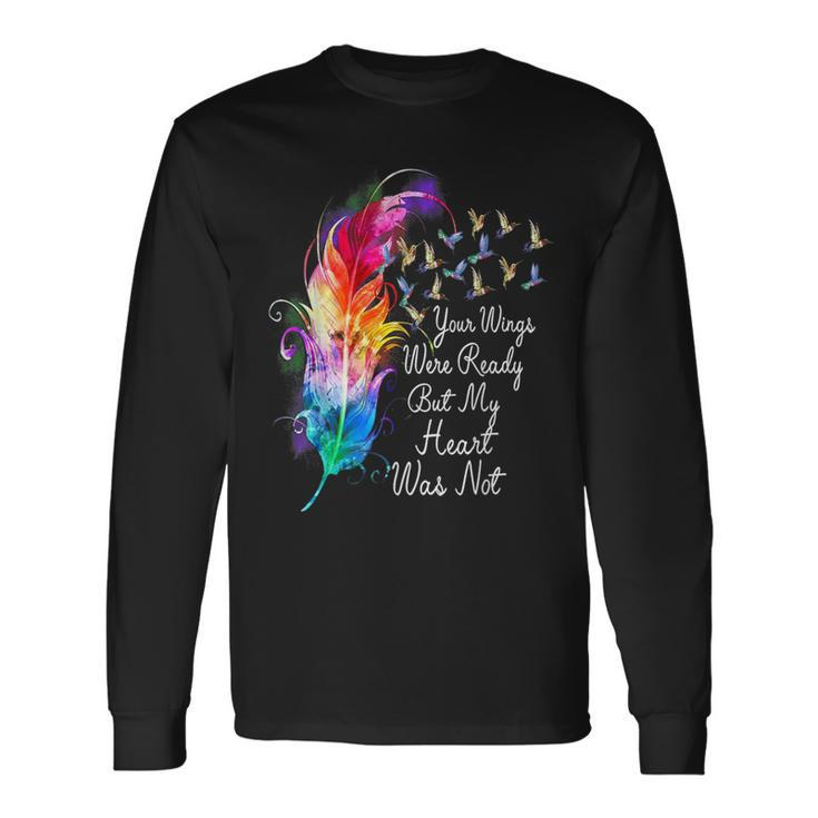 Your Wings Were Ready But My Heart Was Not Lgbt Vintage Long Sleeve T-Shirt