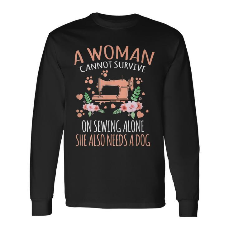 Woman Sewing Quote Long Sleeve T-Shirt T-Shirt