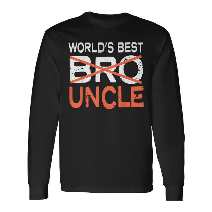 Worlds Best Bro Uncle Relatives Long Sleeve T-Shirt T-Shirt