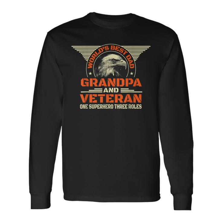Worlds Best Dad Grandpa And Veteran Fathers Day Superhero Long Sleeve T-Shirt T-Shirt