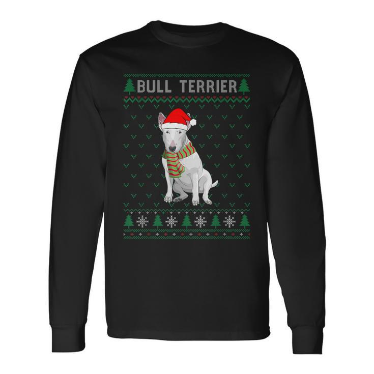 Xmas Bull Terrier Dog Ugly Christmas Sweater Party Long Sleeve T-Shirt