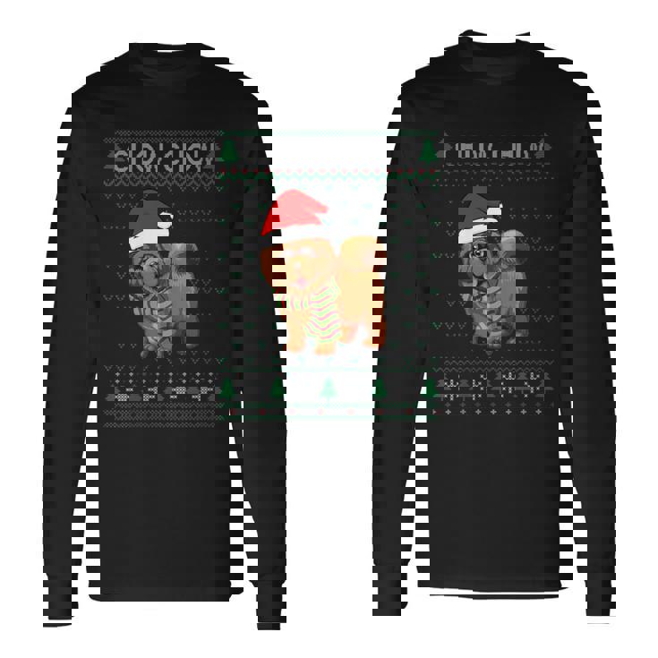 Xmas Chow Chow Dog Ugly Christmas Sweater Party Long Sleeve T-Shirt