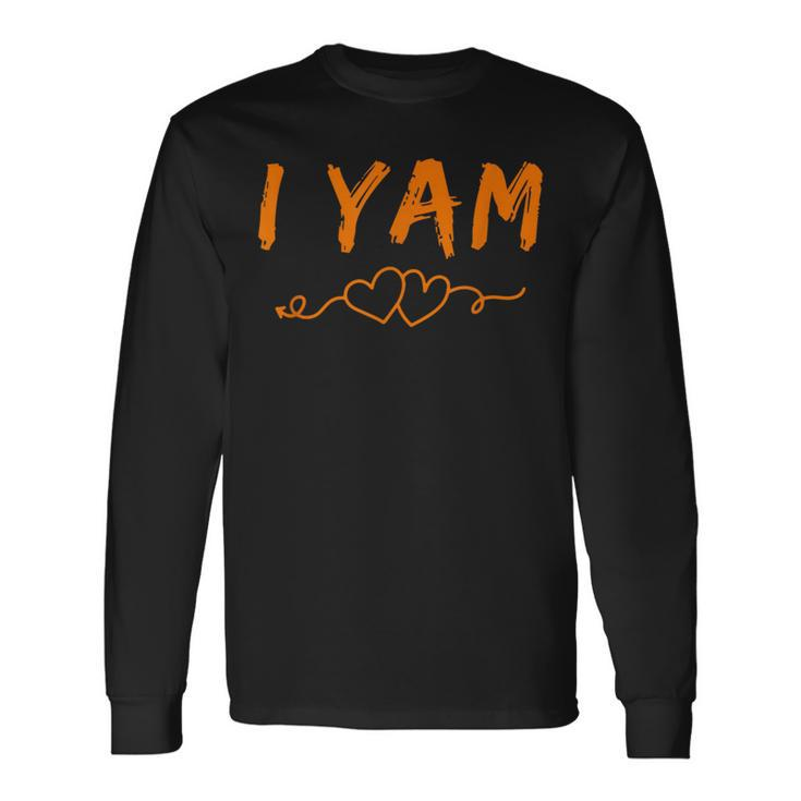 I Yam She's My Sweet Potato Couples Thanksgiving Long Sleeve T-Shirt