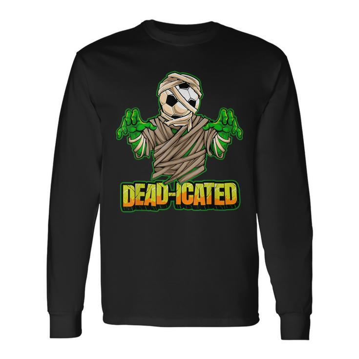 Zombie Soccer Player Scary Soccer Halloween Long Sleeve T-Shirt