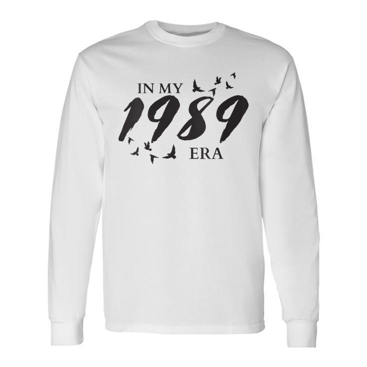In My 1989 Era 1989 Seagull Long Sleeve T-Shirt