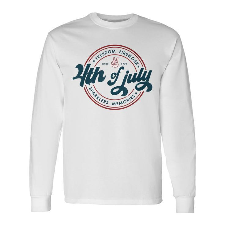 4Th Of July America Freedom Firework Sparklers Memories Freedom Long Sleeve T-Shirt