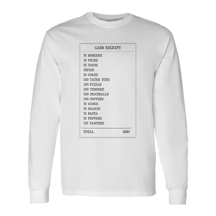 55 Burgers 55 Fries I Think You Should Leave Receipt Burgers Long Sleeve T-Shirt T-Shirt Gifts ideas