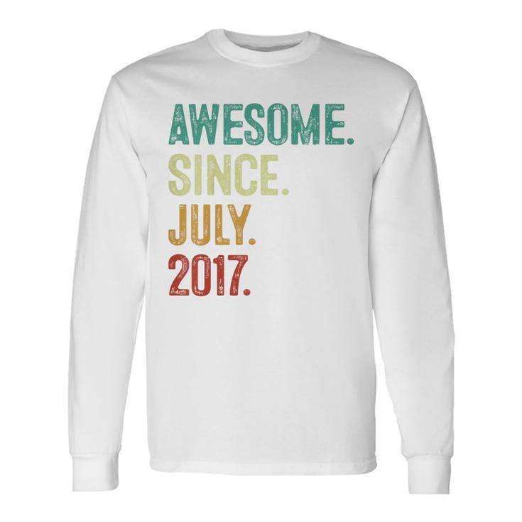 6 Year Old Awesome Since July 2017 6Th Birthday Long Sleeve T-Shirt