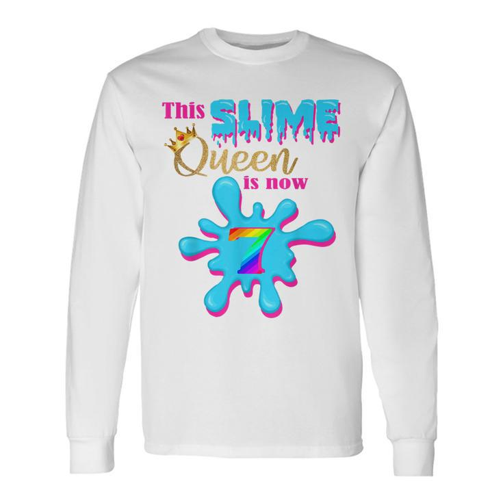 7 Yrs Old Birthday Party 7Th Bday 2013 This Slime Queen Is 7 Long Sleeve T-Shirt T-Shirt