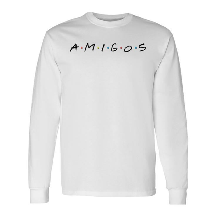 Amigos 90'S Inspired Friends Long Sleeve T-Shirt