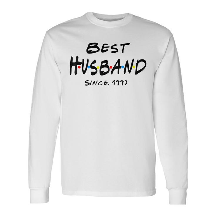 Best Husband Since 1993 Epic 31St Wedding Anniversary Long Sleeve T-Shirt T-Shirt