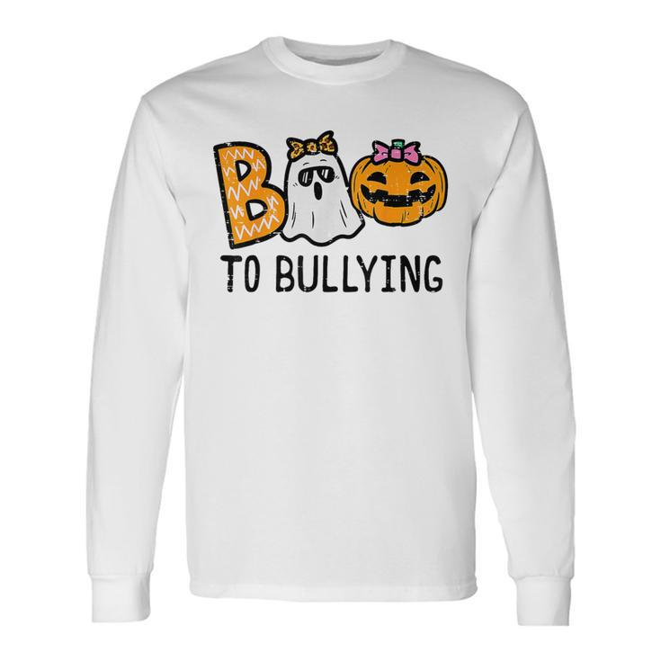Boo To Bullying Ghost Pumpkin Orange Anti Bully Unity Day Long Sleeve T-Shirt