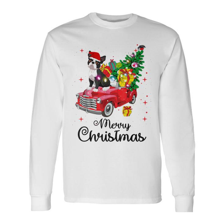 Boston Terrier Ride Red Truck Christmas Pajama Long Sleeve T-Shirt