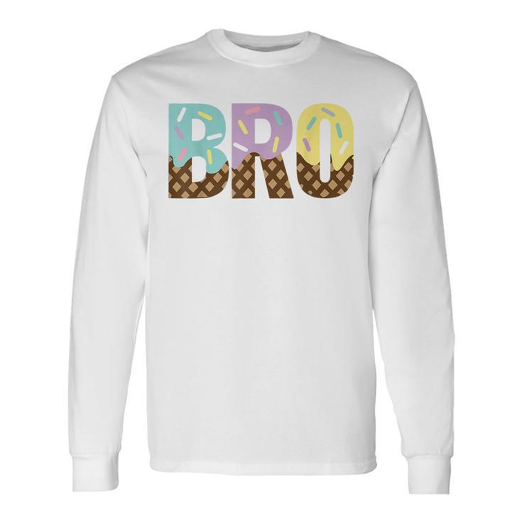 Brother Of The Sweet One Ice Cream 1St First Birthday Long Sleeve T-Shirt
