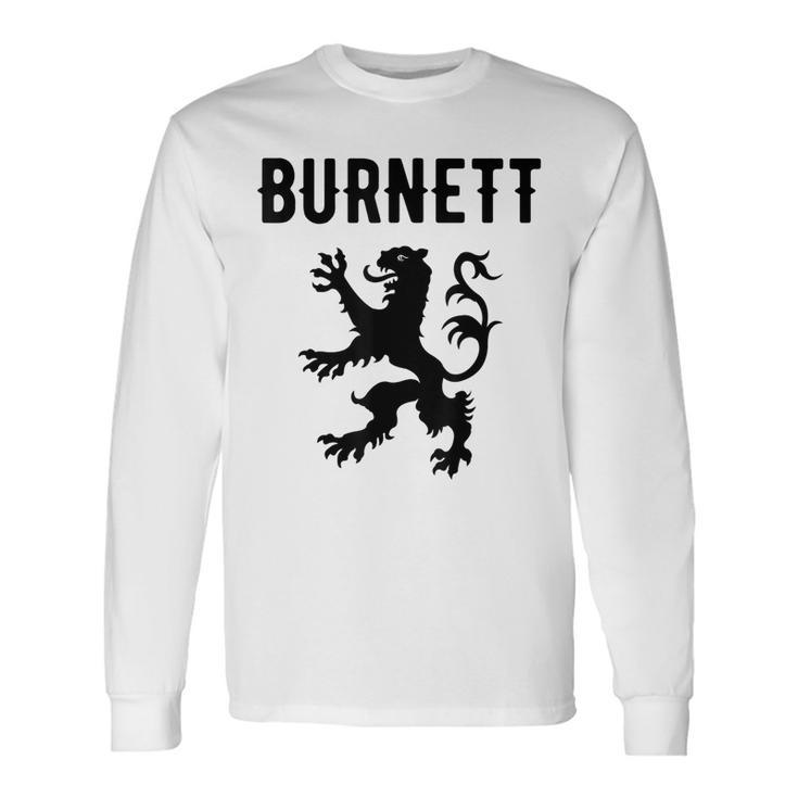 Burnett Clan Scottish Name Scotland Heraldry Long Sleeve T-Shirt T-Shirt