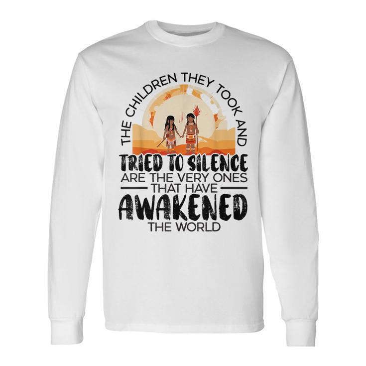 The Children They Took Orange Day Indigenous Children Long Sleeve T-Shirt