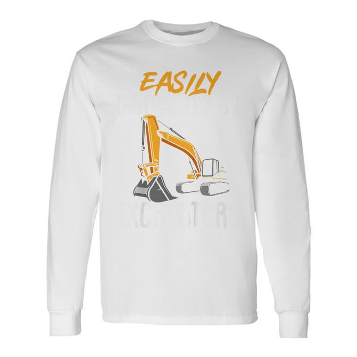 Construction Vehicle Boys Easily Distracted By Excavators Long Sleeve T-Shirt