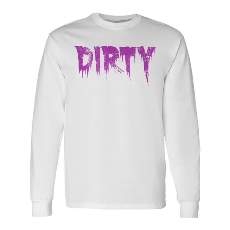 Dirty Words Horror Movie Themed Purple Distressed Dirty Long Sleeve T-Shirt Gifts ideas