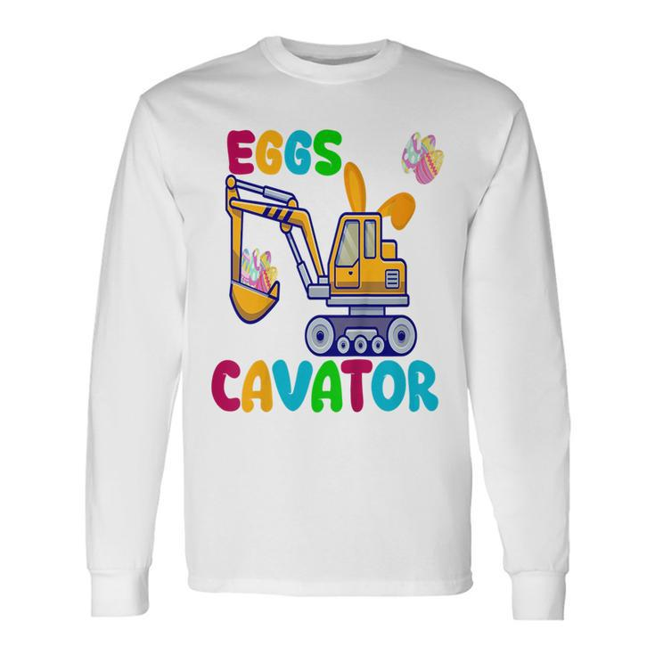 Eggscavator Happy Easter Excavator Hunting Egg Hunting Long Sleeve T-Shirt T-Shirt
