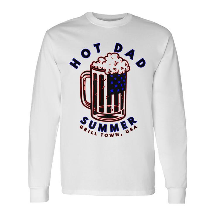 Fathers Day Hot Dad Summer Bbq Dad Bod Long Sleeve T-Shirt T-Shirt