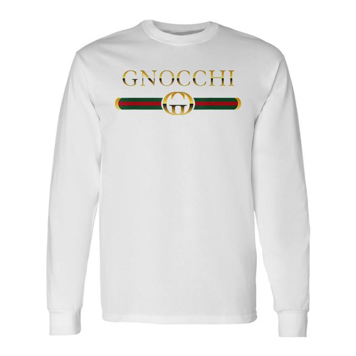 Graphic Gnocchi Italian Pasta Novelty Food Long Sleeve T-Shirt Gifts ideas