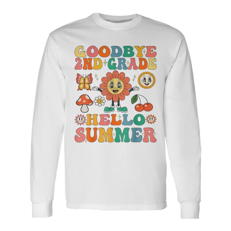 Goodbye 2Nd Grade Hello Summer Groovy Second Grade Graduate Long Sleeve T-Shirt T-Shirt Gifts ideas