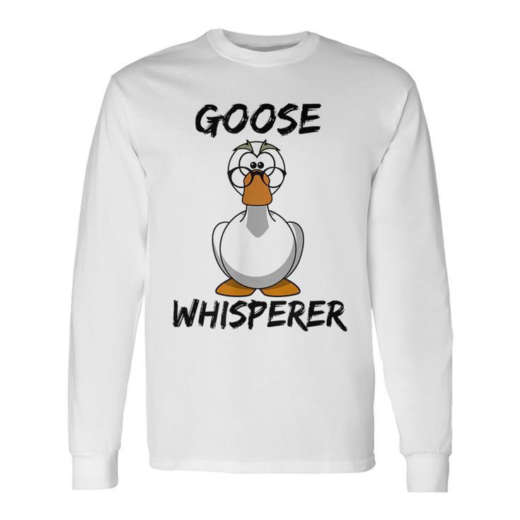 Goose Whisperer Geese Hunting Stocking Stuffer Long Sleeve T-Shirt T-Shirt Gifts ideas