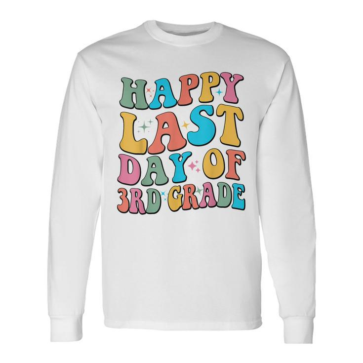 Happy Last Day Of 3Rd Grade Last Day Of School Groovy Long Sleeve T-Shirt T-Shirt