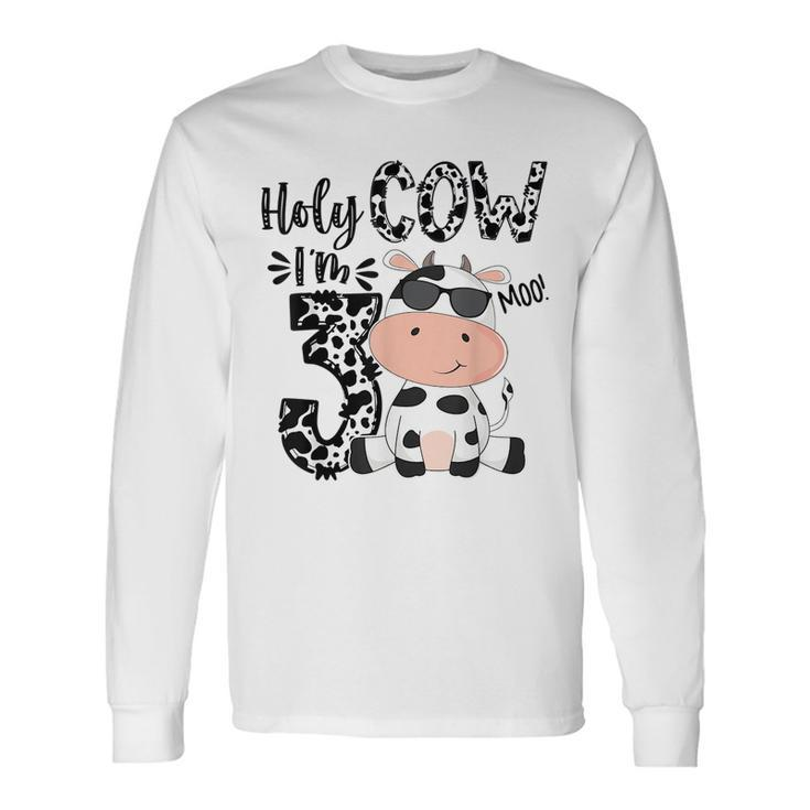 Holy Cow Im 3 Birthday Boy 3Rd Cow Farm Animals Bday Long Sleeve T-Shirt