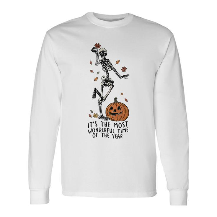 It's The Most Wonderful Time Of The Year Skeleton Halloween Long Sleeve Gifts ideas