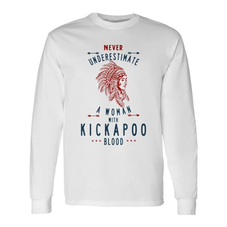 Kickapoo Native Mexican Indian Woman Never Underestimate Indian Long Sleeve T-Shirt T-Shirt