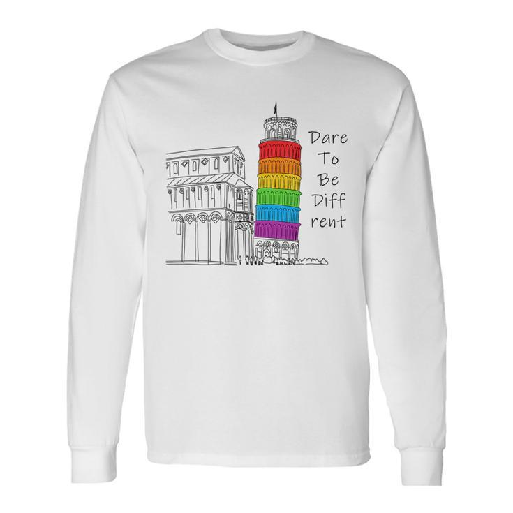 Lgbt Be You Dare To Be Different Gay Pride Be Yourself Long Sleeve T-Shirt T-Shirt