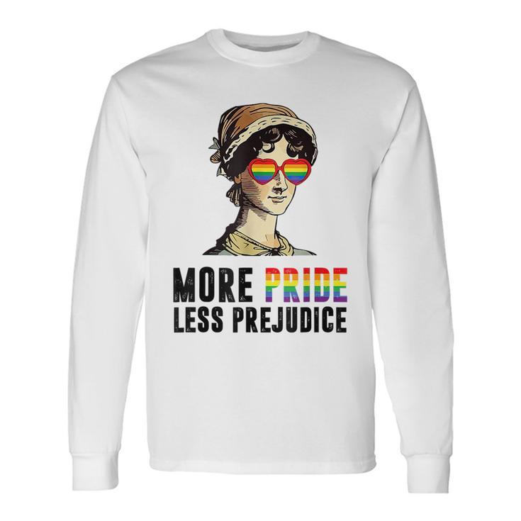 Lgbt Gay Proud Ally Pride Month More Pride Less Prejudice Pride Month Long Sleeve T-Shirt T-Shirt