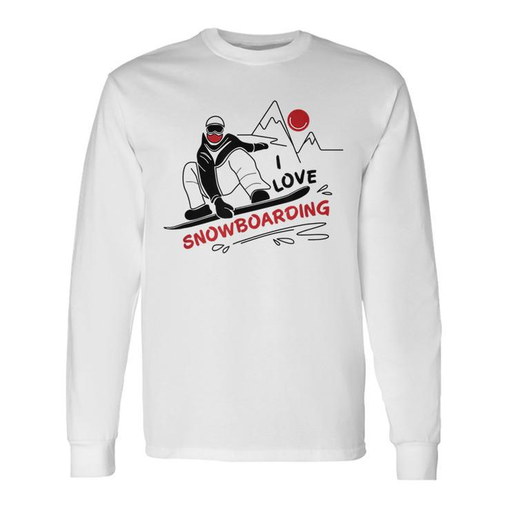 I Love Snowboarding Snow Lovers Snowboarding Long Sleeve T-Shirt T-Shirt