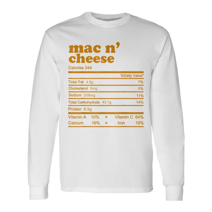 Mac And Cheese Nutrition Facts 2021 Thanksgiving Nutrition Long Sleeve T-Shirt