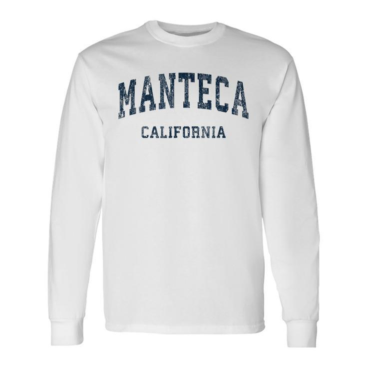 Manteca California Ca Vintage Varsity Sports Navy Long Sleeve T-Shirt