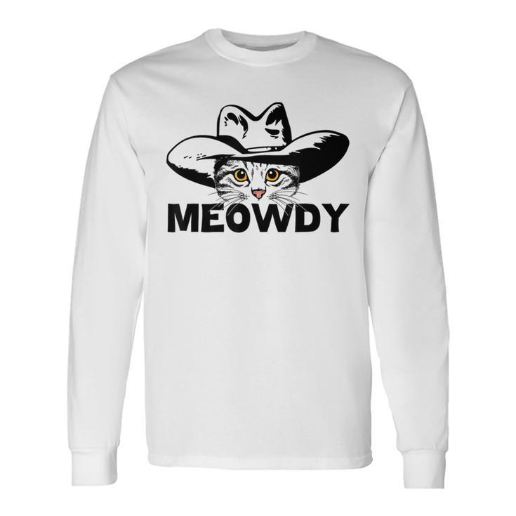 Meowdy Mashup Between Meow And Howdy Cat Meme Long Sleeve T-Shirt