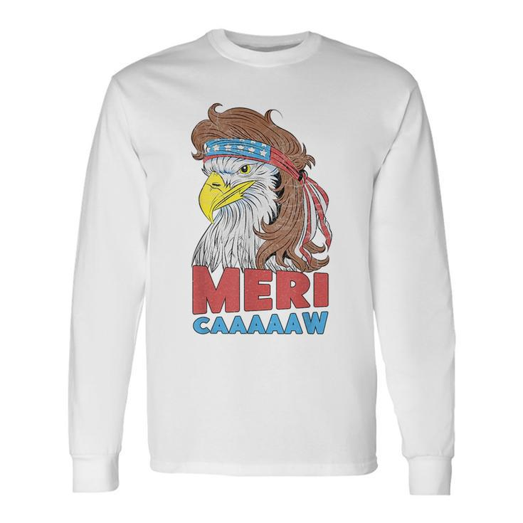 Meri-Caaaaaw Eagle Mullet 4Th Of July Usa American Flag Mullet Long Sleeve T-Shirt T-Shirt