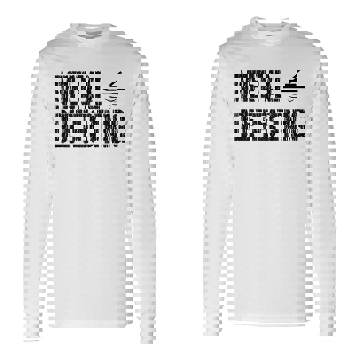 Metal Detecting Treasure Hunting Beachcombing Detectorist Long Sleeve T-Shirt