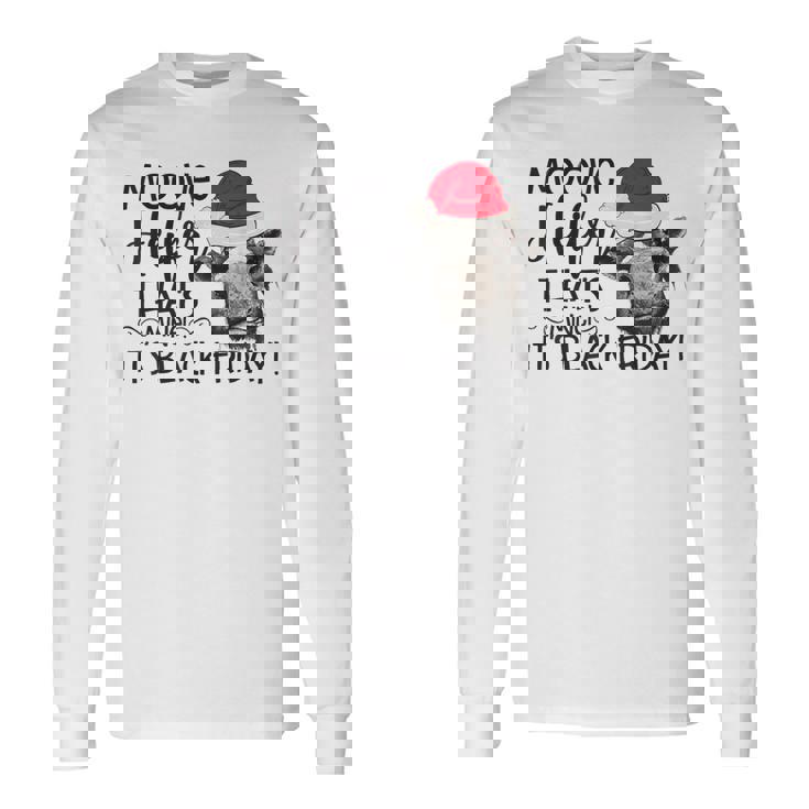 Move Heifer Black Friday Shopping Christmas Long Sleeve T-Shirt