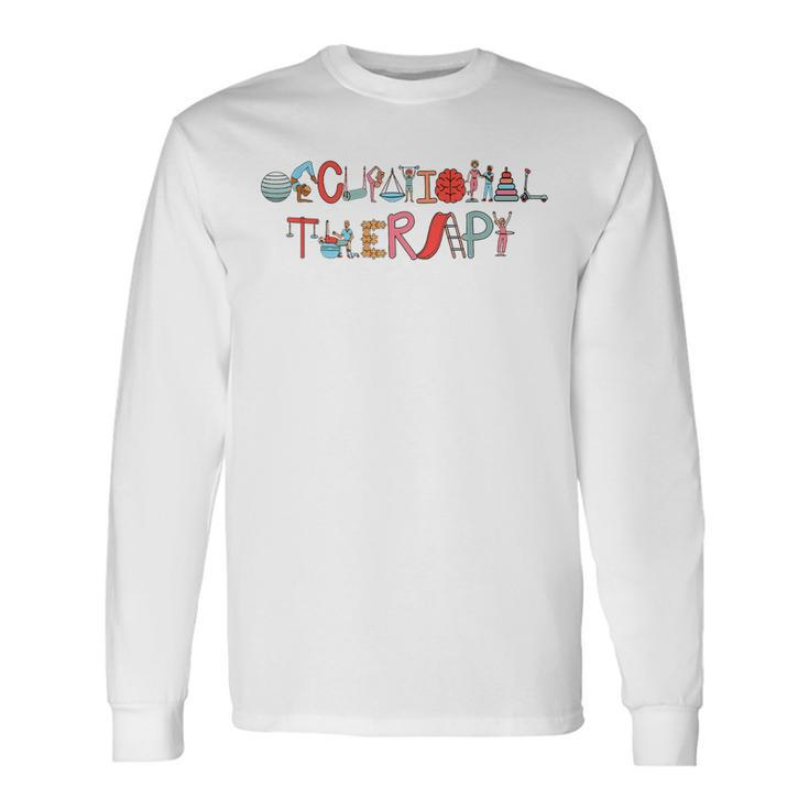 Occupational Therapy & Therapists Ot Assistant Healthcare Long Sleeve