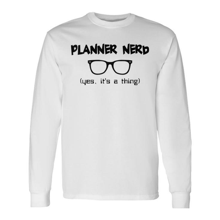 Planner Stickers Community Planner Nerd Long Sleeve T-Shirt