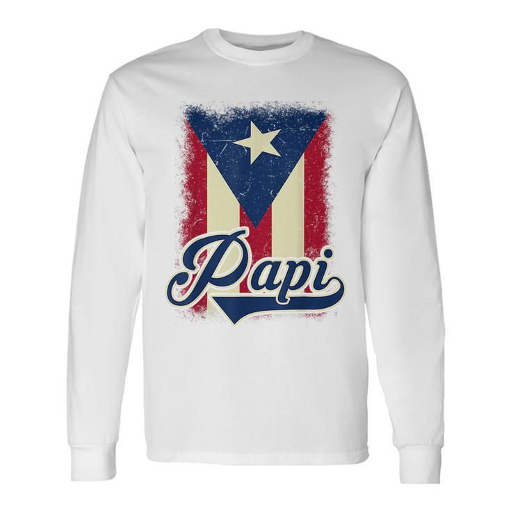 Puerto Rican Flag Papi Puerto Rico Dad Father Day Long Sleeve T-Shirt T-Shirt