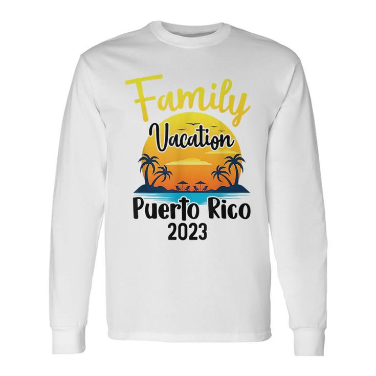 Puerto Rico Vacation 2023 Matching Boricua Vacay Pr Long Sleeve T-Shirt