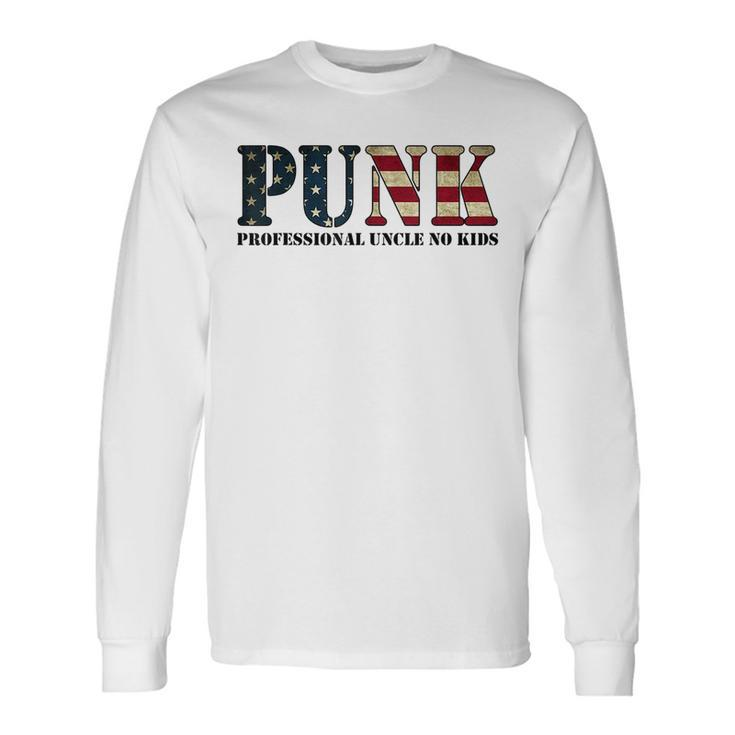 Punk Professional Uncle No Uncle American Flag Long Sleeve T-Shirt