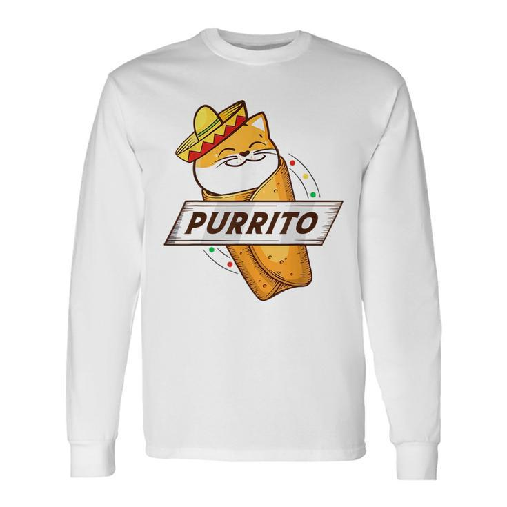 Purrito Cat Wearing A Sombrero In A Mexican Burrito Long Sleeve T-Shirt