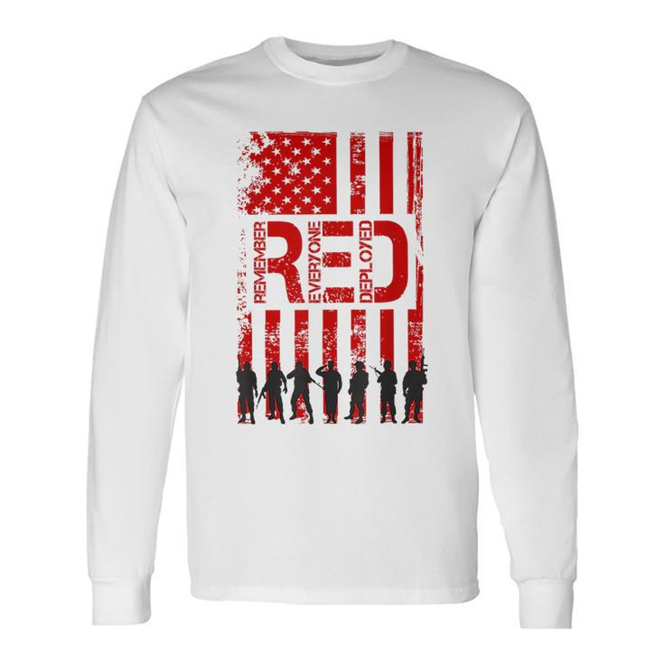 Red Friday Remember Everyone Deployed Usa Flag 4Th Of July Long Sleeve T-Shirt T-Shirt