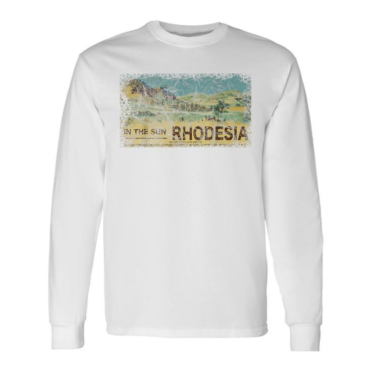 Rhodesia Poster Advertisement In The Sun Rhodesian Long Sleeve T-Shirt