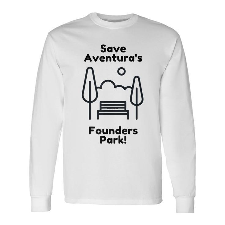 Save Aventuras Founders Park 1 Long Sleeve T-Shirt